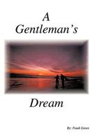 A Gentleman's Dream 1438994230 Book Cover