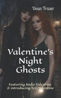 Valentine’s Night Ghosts B0FRYS5SV5 Book Cover