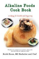 Alkaline Foods Cookbook 0976854023 Book Cover