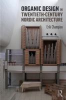 Organic Design in Twentieth-Century Nordic Architecture 0415787289 Book Cover