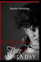 She Fell in Love with a Thug 3: Love and Loyalty 1085857387 Book Cover
