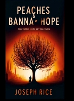 Peaches & Banana Hope 1257820508 Book Cover
