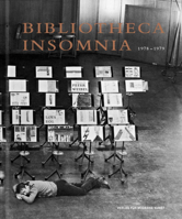 Loys Egg and Peter Weibel: Bibliotheca Insomnia 1978-1979 3903228869 Book Cover