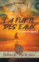 La Furie des Eaux (Héritiers de l'Âge de Pierre) (French Edition) B0CNVCGTJR Book Cover