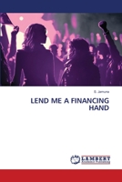 Lend Me a Financing Hand 620614402X Book Cover