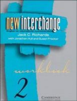 New Interchange Four Star Workbook 2: English for International Communication 0521602009 Book Cover