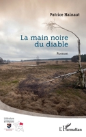 La Main noire du diable (Littérature Et Régions) (French Edition) 2343158053 Book Cover
