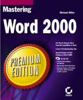 Mastering Word 2000 Premium Edition (Mastering) 0782126626 Book Cover
