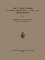 Der Vorsitzende Im Arbeitsgerichtlichen Verfahren 3662324970 Book Cover
