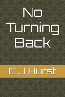 No Turning Back B0FPF6VPMY Book Cover