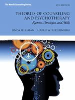 Theories of Counseling and Psychotherapy: Systems, Strategies, and Skills [with MyCounselingLab] 0130200603 Book Cover