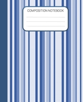 Composition Notebook: Blue Stripes Wide Ruled Notebook, School Notebook, Homes School Notebook, Gift for Kids, Students, Teens, 7.5 x 9.25 Inches 1679466674 Book Cover