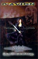 Nichole: A Kiss for the Dying (Vampire Story Unfolds) 075965171X Book Cover