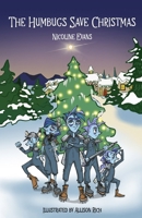 The Humbugs Save Christmas 1956545069 Book Cover