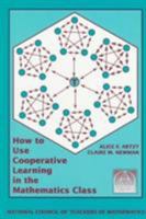 How to Use Cooperative Learning in the Mathematics Class 0873534379 Book Cover