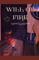 Will Of Fire B0DP2MH84M Book Cover