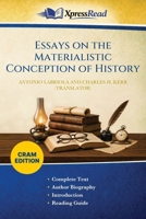 Essays on the Materialistic Conception of History (Cram Edition) 1026124409 Book Cover