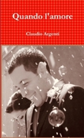 Quando l'amore 0244130647 Book Cover