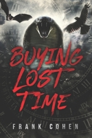 Buying Lost Time B0DCW5P9RF Book Cover