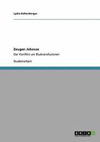 Zeugen Jehovas: Der Konflikt um Bluttransfusionen 3640430824 Book Cover