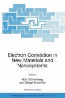 Electron Correlation in New Materials and Nanosystems 1402056575 Book Cover