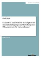 Sozialarbeit Und Demenz 3867466548 Book Cover