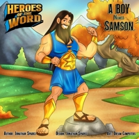 A Boy Named Samson 173899452X Book Cover