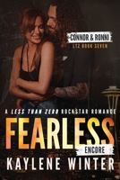 FEARLESS ENCORE: A Less Than Zero Rockstar Romance: Alternate Cover 1963545214 Book Cover