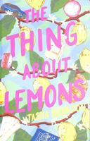 The Thing About Lemons 1915235553 Book Cover