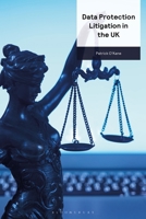 Data Protection Litigation in the UK 1526537354 Book Cover