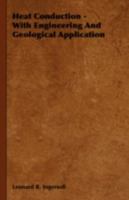 Heat Conduction - With Engineering and Geological Application 1406766798 Book Cover