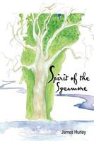 Spirit of the Sycamore 1605941085 Book Cover