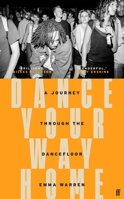 Dance Your Way Home 057136604X Book Cover
