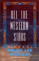 All the Western Stars 093460147X Book Cover