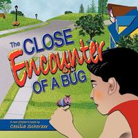 The Close Encounter of a Bug 1426963750 Book Cover