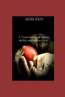 L'inquietante caso della mela bacata B08NRXFTWT Book Cover