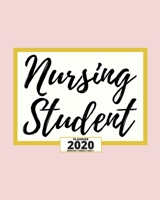 Nursing Student: Rose Gold 2020 Planner For Nurse, 1-Year Daily, Weekly And Monthly Organizer With Calendar For Academic School Year (8 x 10) 1673962386 Book Cover