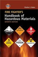 Fire Fighter's Guide to Hazardous Materials 0962705209 Book Cover