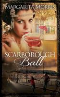 Scarborough Ball 153983073X Book Cover