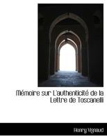 M Moire Sur L'Authenticit de La Lettre de Toscanelli 1115832387 Book Cover