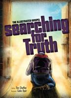 Searching for Truth: The Illustrated Gospel 1683440331 Book Cover