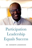 Participation Leadership Equals Success null Book Cover