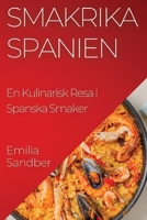Smakrika Spanien: En Kulinarisk Resa i Spanska Smaker (Swedish Edition) 1835593968 Book Cover