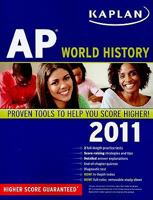 Kaplan AP World History 2011 1607145642 Book Cover