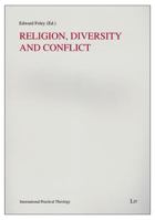 Religion, Diversity and Conflict, 15 3643900864 Book Cover