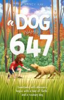 A Dog Named 647 B0FDS138LS Book Cover