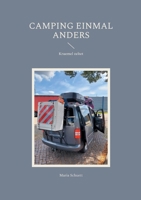 Camping einmal anders: Kruemel zeltet (German Edition) 3759737412 Book Cover