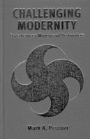 Challenging Modernity: Dada Between Modern and Postmodern (Cultural Studies) 1571811303 Book Cover