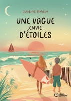 Une vague envie d'étoiles (French Edition) 2386273687 Book Cover