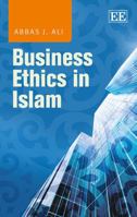 Business Ethics in Islam 1781006725 Book Cover